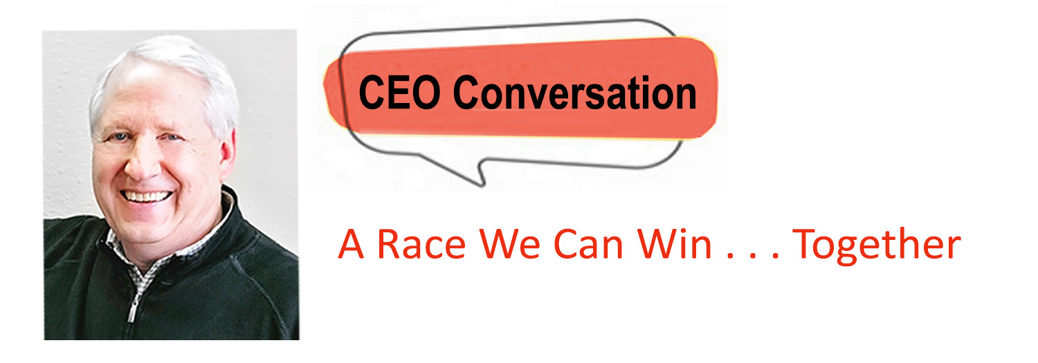 CEO Article: A Race We Can Win…Together