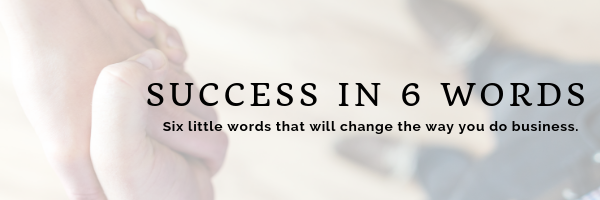 CEO Article: Hold the Presses!…6 Words That Will Solve All Your Problems